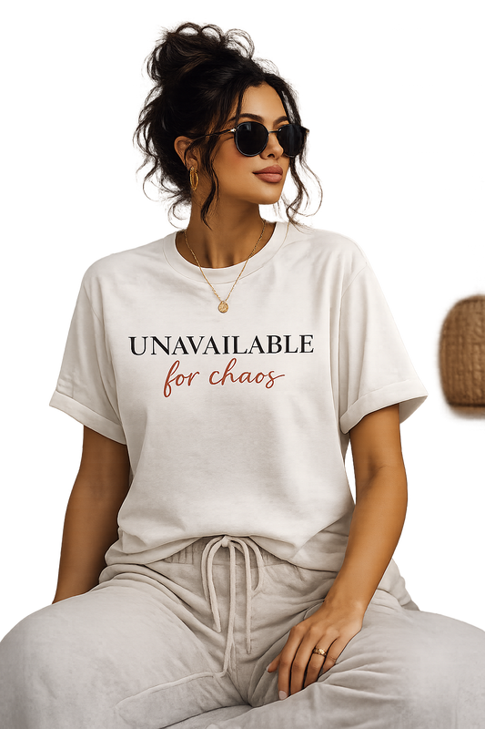 Unavailable For Chaos™ | Women's Relaxed Graphic Tee