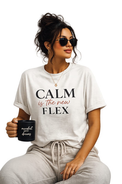 Calm Is The New Flex™ | Women's Relaxed Graphic Tee